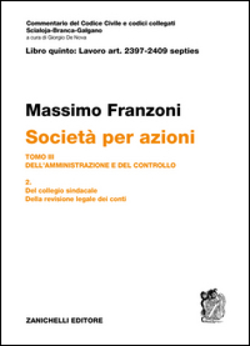 Art. 2397-2409 septies. Società per azioni