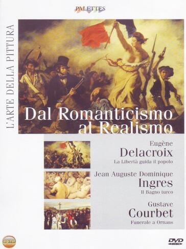 Arte Della Pittura (L') - Dal Romanticismo Al Realismo - - Mondadori Store