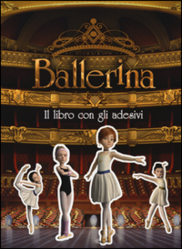 Ballerina. Il libro con gli adesivi - - Libro - Mondadori Store