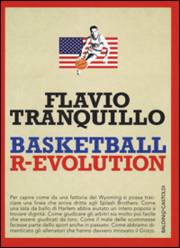 Basketball r-evolution - Flavio Tranquillo