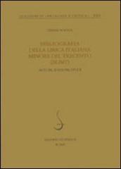 Bibliografia della lirica italiana minore del Trecento (BLIMT). Autori, edizioni, studi