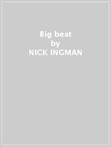Big beat - NICK INGMAN - Mondadori Store