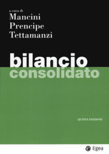 Bilancio consolidato - - Libro - Mondadori Store