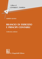 Bilancio di esercizio e principi contabili - Alberto Quagli - Libro -  Mondadori Store