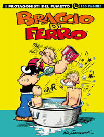 Braccio di Ferro. I protagonisti del fumetto. Vol. 11