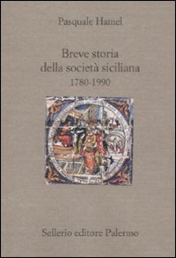 Breve storia della società siciliana (1790-1980)