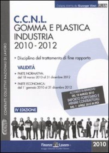 CCNL gomma e plastica industria. 2010-2012 - - Libro - Mondadori Store