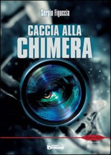 Caccia alla chimera