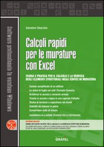 Calcoli rapidi per le murature con Excel. Con Contenuto digitale per  download e accesso on line - Salvatore Sbacchis - Libro - Mondadori Store