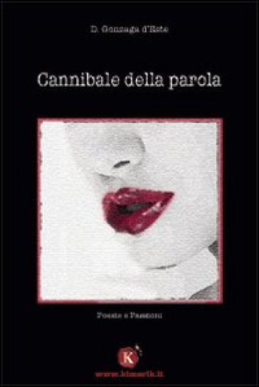 Cannibale della parola - D