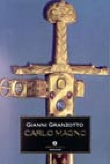 Carlo Magno - Gianni Granzotto - Libro - Mondadori Store