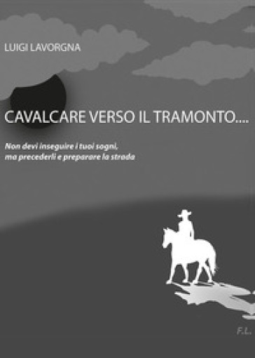 Cavalcare verso il tramonto