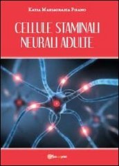 Cellule staminali neurali adulte