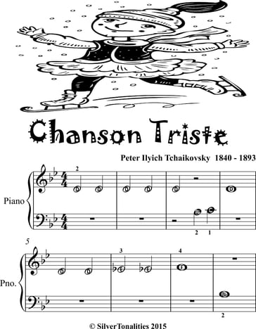 Chanson Triste Beginner Piano Sheet Music - Pyotr Il'yich Tchaikovsky -  eBook - Mondadori Store