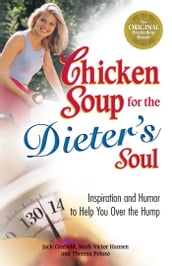 Chicken Soup for the Dieter s Soul