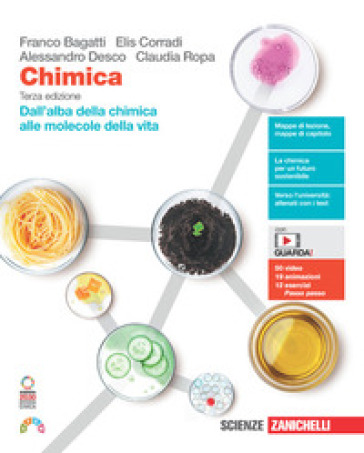 Chimica. Dall'alba della chimica alle molecole della vita. Per le Scuole superiori. Con e-...