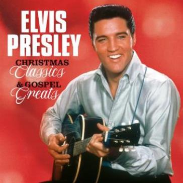 Christmas classics & gospel greats - Elvis Presley