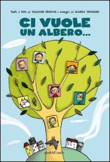 Ci vuole un albero...