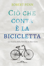 Passione bicicletta: i libri per viaggiare su due ruote