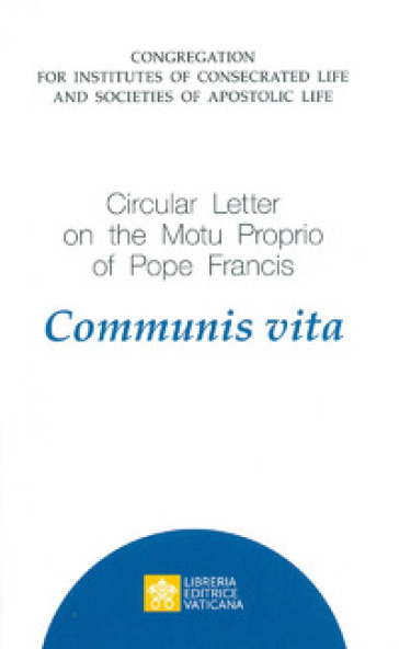 Circular Letter on the Motu Proprio of Pope Francis