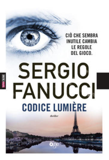 Codice Lumière - Sergio Fanucci - Libro - Mondadori Store