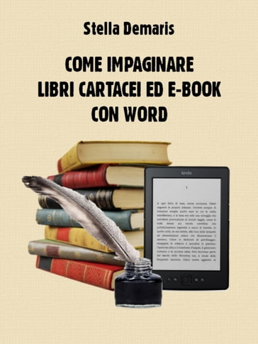 Come impaginare libri cartacei ed e-book con Word - Stella Demaris - eBook  - Mondadori Store