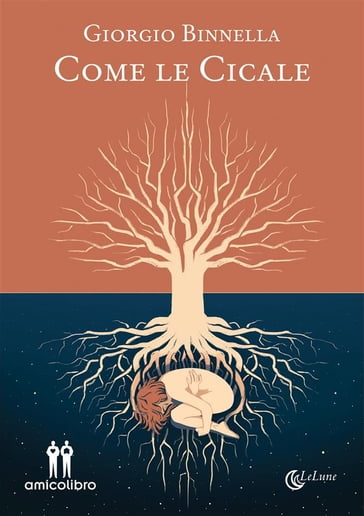 Come le cicale - Giorgio Binnella - eBook - Mondadori Store