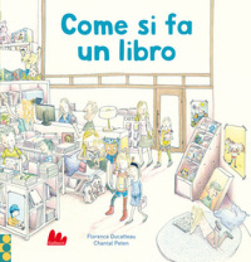 Come si fa un libro. Nuova ediz.