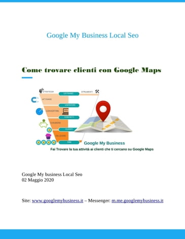 Come trovare clienti su Google Maps con Google my Business - Google My  Business Local seo - eBook - Mondadori Store