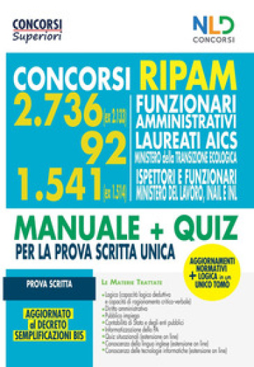 Concorsi Ripam per funzionari amministrativi. 2736 posti (ex 2133) + 92 Ministero della Tr...