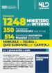 Concorso per 1248 posti Ministero dell'interno. 350 Posti funzionario amministrativo e 514 posti funzionario economico-finanziario. Teoria e Test di verifica