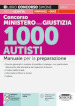 Concorso Ministero della Giustizia 1000 Autisti. Manuale per la preparazione. Con espansioni online. Con software di simulazione