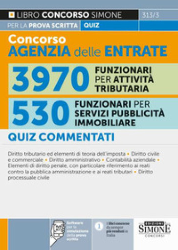 Concorso agenzia delle entrate. 3970 funzionari per attività tributaria. 530 funzionari pe...