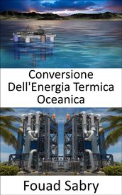 Conversione Dell Energia Termica Oceanica