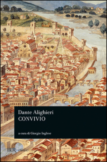 Convivio - Dante Alighieri - Libro - Mondadori Store