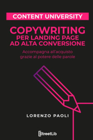 Copywriting per landing page ad alta conversione. Accompagna all'acquisto grazie al potere...