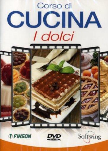 Corso Di Cucina - I Dolci - - Mondadori Store