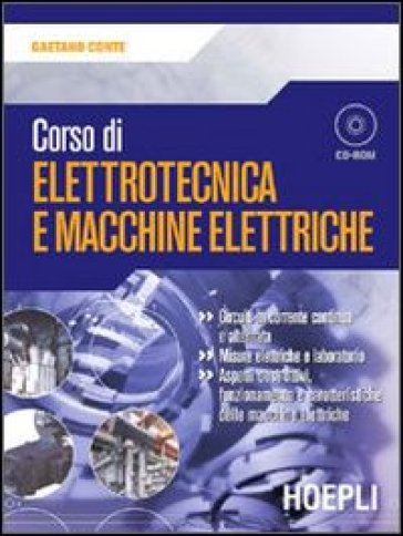 Corso di elettrotecnica e macchine elettriche - Gaetano Conte - Libro -  Mondadori Store