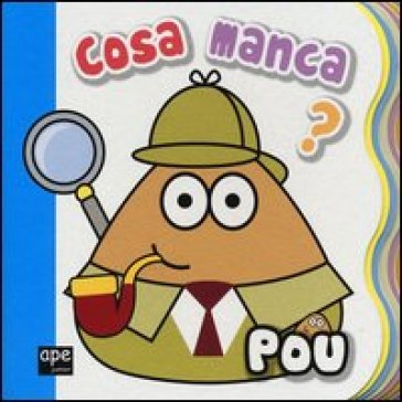 Cosa manca? Pou. Ediz. illustrata