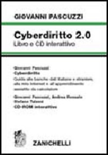 Cyberdiritto 2.0. Guida alle banche dati italiane e straniere, alla rete internet e all'ap...