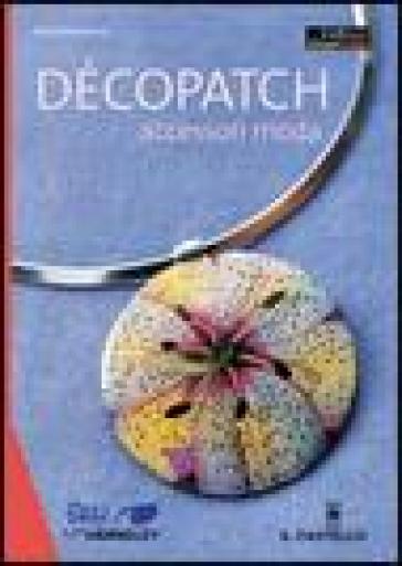 Decopatch. Accessori moda - Adine Belledonne - Libro - Mondadori Store