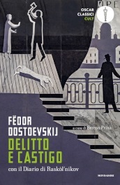 Delitto e castigo. Nuova ediz. - Fedor Michajlovic Dostoevskij - Libro -  Mondadori Store