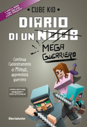 Diario di un mega guerriero - Cube Kid - Libro - Mondadori Store