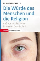 Die Wurde des Menschen und die Religion