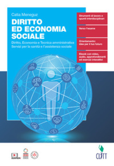 Diritto ed economia sociale. Diritto, economia e tecnica amministrativa. Servizi per la sa...