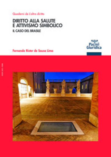 Diritto alla salute e attivismo simbolico. Il caso del Brasile