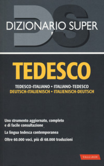 Dizionario tedesco. Italiano-tedesco, tedesco-italiano. Nuova ediz. - -  Libro - Mondadori Store