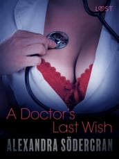 A Doctor s Last Wish - Erotic Short Story