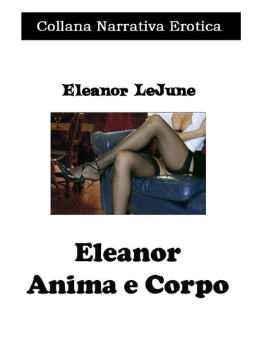Eleanor - Eleanor Lejune - eBook - Mondadori Store
