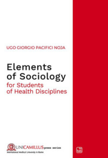 Elements of sociology. For students of health disciplines